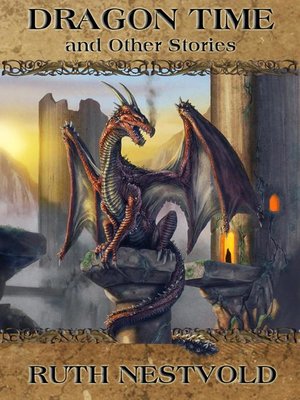 cover image of Dragon Time and Other Stories